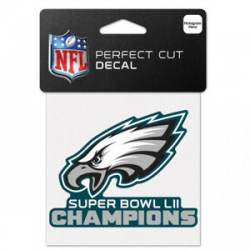 Philadelphia Eagles Super Bowl LII Champions - 4x4 Die Cut Decal