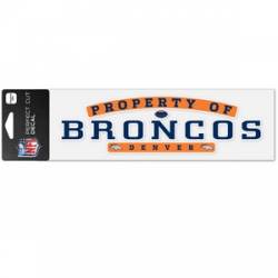 Property Of Denver Broncos - 3x10 Die Cut Decal