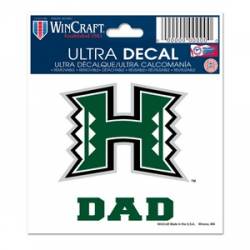 University Of Hawaii Warriors Dad - 3x4 Ultra Decal