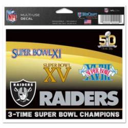 Oakland Raiders 3 Time Super Bowl Champions - 5x6 Ultra Decal