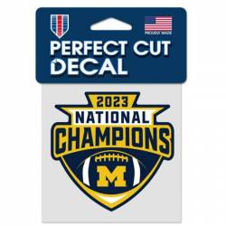 University Of Michigan Wolverines 2023 National Champions - 4x4 Die Cut Decal