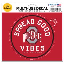 Ohio State University Buckeyes Life Is Good - 4.5x5.75 Ultra Decal