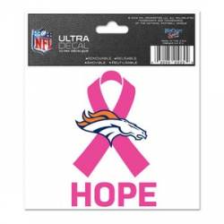 Denver Broncos Breast Cancer Awareness Hope - 3x4 Ultra Decal
