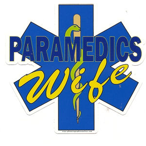 Paramedics Wife Decal