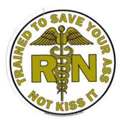 RN Save Your Ass - Gold Sticker