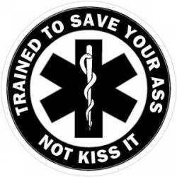 EMS Trained To Save Your Ass Subdued - Vinyl Sticker