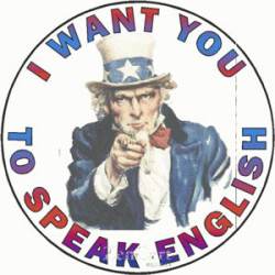 Uncle Sam I Want You To Speak English - Sticker