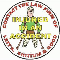 Injured In An Accident Attorney - Sticker