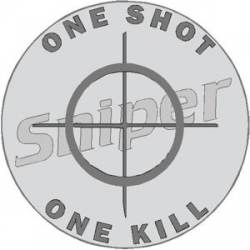 Sniper One Shot One Kill - Vinyl Sticker
