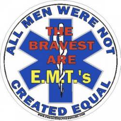 All Men Were Not Created Equal EMT - Decal