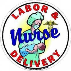 Labor & Delivery Nurse - Decal