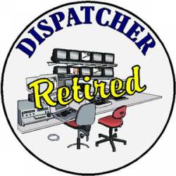 Dispatcher Retired - Decal