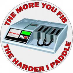 EMS The More You Fib The Harder I Paddle - Decal