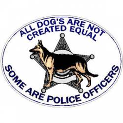 5 Point Sheriff Not All Dogs Are Created Equal - Decal