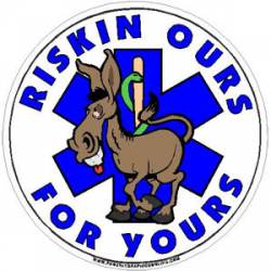 EMS Riskin Ours For Yours - Decal