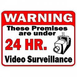 Warning 24 Hour Video Surveillance - Vinyl Sticker