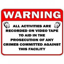 Warning All Actitvities Are Recorded - Vinyl Sticker