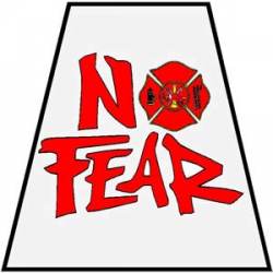 No Fear Firefighter Helmet Tet - Vinyl Sticker