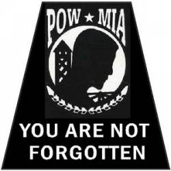 POW MIA You Are Not Forgotten Helmet Tet - Vinyl Sticker