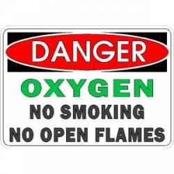 Danger Oxygen No Smoking No Open Flames - Vinyl Sticker