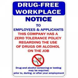 Drug Free Workplace - Vinyl Sticker