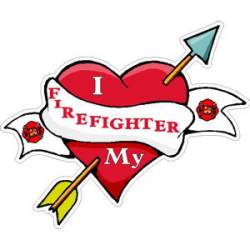 I Love My Firefighter Heart & Arrow - Decal