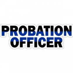 Thin Blue Line Probation Officer - Sticker