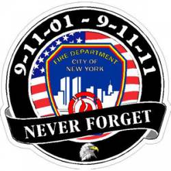 Never Forget FDNY 9-11-01 Custom Dates - Sticker