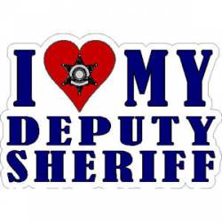 6 Point Star I Love My Deputy Sheriff - Sticker