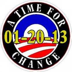A Time For Change 01-20-13 - Sticker