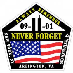 Always Remember Never Forget 9-11-01 - Sticker