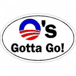 O's Gotta Go No Obama - Sticker