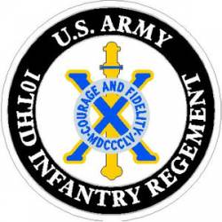 US Army 10th Infantry Regiment - Sticker