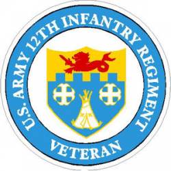 US Army 12th Infantry Regiment Veteran - Sticker