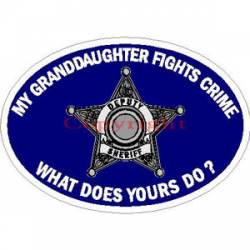 My Granddaughter Fights Crime What Does Yours Do? 5 Point Star - Sticker
