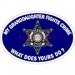 My Granddaughter Fights Crime What Does Yours Do? 6 Point Star - Sticker