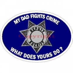 My Dad Fights Crime What Does Yours Do? 7 Point Star - Sticker