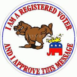 I Am A Registered Voter & I Approve This Message Anti Republican - Sticker