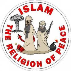 Islam The Religion Of Peace - Vinyl Sticker