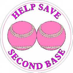 Help Save Second Base Breast Cancer - Sticker