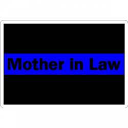 Thin Blue Line Mother In Law - Sticker