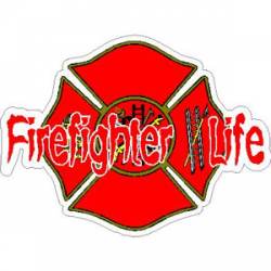Firefighter For Life Maltese Cross - Sticker