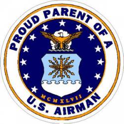 Proud Parent of a US Airman - Sticker