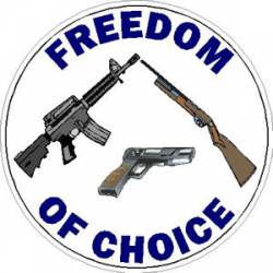 Freedom Of Choice Gun - Sticker