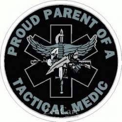 Proud Parent Of A Tactical Medic - Sticker
