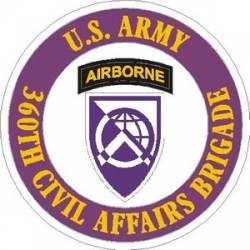 U.S. Army 360th Civil Affairs Brigade - Vinyl Sticker