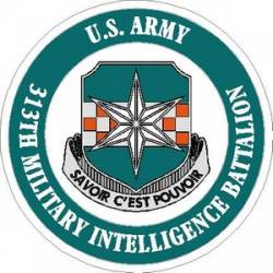 United States Army 313th Military Intelligence Battalion - Vinyl Sticker