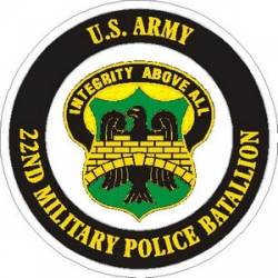 United States Army 22nd Military Police Battalion - Vinyl Sticker
