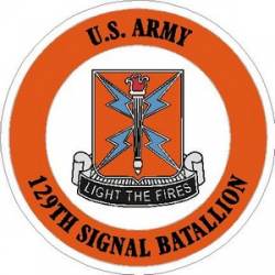 United States Army 129th Signal Battalion - Vinyl Sticker