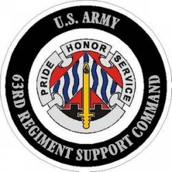 United States Army 63rd Regiment Support Command - Vinyl Sticker